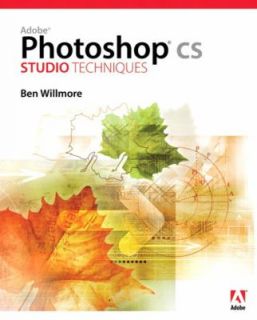 Adobe Photoshop CS Studio Techniques by Ben Willmore 2004, Paperback