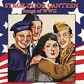 Stage Door Canteen The Songs of World War II CD, Apr 1999, Sony Music