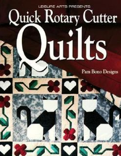 Quick Rotary Cutter Quilts by Pam Bono 1994, Paperback