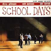 School Days by Dizzy Gillespie CD, Jan 2010, Savoy Jazz USA