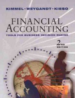 Financial Accounting Tools for Business Decision Making by Donald E
