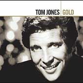 Gold by Tom Jones CD, Jan 2005, 2 Discs, Universal Distribution