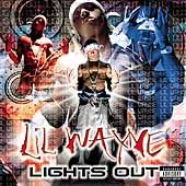 Lights Out [Edited] by Lil Wayne (CD, De