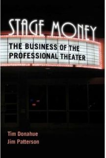 Theater by Tim Donahue and Jim Patterson 2010, Hardcover