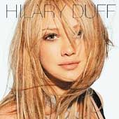 Hilary Duff by Hilary Duff CD, Sep 2004, Hollywood