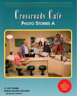 Crossroads Cafe English Learning Program by Mary McMullin, Patricia