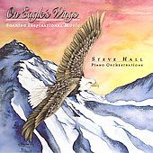 On Eagles Wings by Steve Piano Hall CD, Apr 2000, Bankbeat