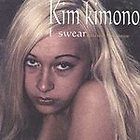 Swear by Kim Kimono (CD, Feb 2004, Soult