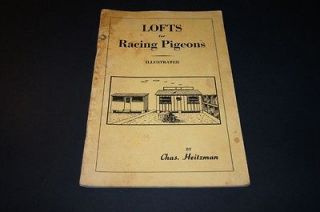 Vintage Lofts for Racing Pigeons Book by Heitzman