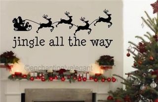 Santa Jingle All The Way Vinyl Decal Wall Sticker Words Quote Decor