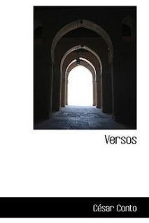 NEW Versos by Cesar Conto Paperback Book