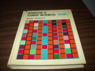 introduction secondary mathematics Haag Dudley w/ answers Vol 1