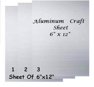 ALUMINUM CRAFT SHEET 22 GA, .025 3 Pcs. OF 6 X 12 FINE