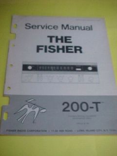 1966 THE FISHER 200 T RECEIVER AMPLIFIER amp SERVICE MANUAL
