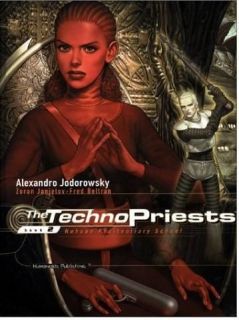 The Technopriests   Book 2 Nohope Penitentiary School by Alexandro