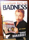 Acts of Badness My Story by Danny Bonaduce 2001, Hardcover