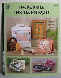 Incredible Ink Techniques Rubber Stamping Instruction/Idea/Project