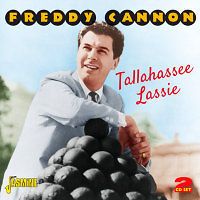 Freddy Cannon Tallahassee Lassie 51 Greatest Hits 2 CD Both LP