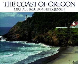 Coast of Oregon  Photographer M ichael Breuer; Introd