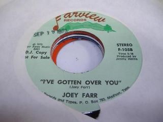Rare Tennessee Country 45 JOEY FARR Ive Gotten Over You on Farview