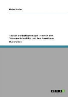 Tiere in Der H Fischen Epik Tiere in Den Tr Umen Kriemhilds Und Ihre