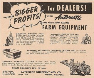 1946 AUTOMATIC CATTLE CURRIER & OILER & TRACTOR LOADER AD PENDER NE