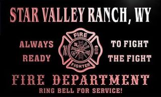 qy69488 r FIRE DEPT STAR VALLEY RANCH, WY WYOMING Firefighter Neon