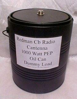Redman Cb Ham Radio Cantenna 1000 watt Can Dummy Load
