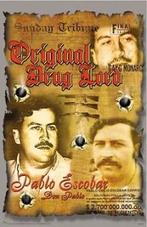 Pablo Escobar Original Drug lord Poster