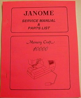 Janome Memory Craft 10000 Sewing Machine Service Manual & Parts List