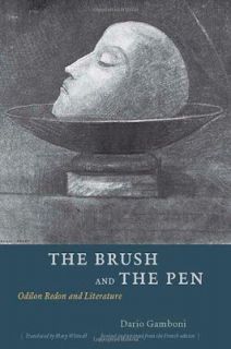 and the Pen Odilon Redon and Literature Gamboni, Dario/ Whittall, Mar