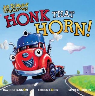 Honk That Horn (Jon Scieszkas Trucktown)