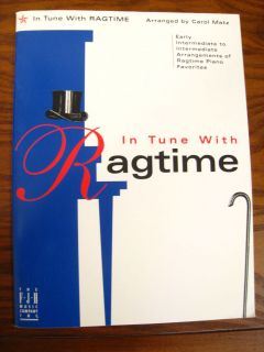 In Tune With Ragtime Piano Favorites by Carol Matz ( 2000) FJH Music