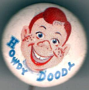 1950s HOWDY DOODY pin Kiddie Television PUPPET Marionette Show pinback