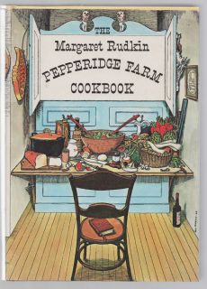 THE MARGARET RUDKIN PEPPERIDGE FARM COOKBOOK