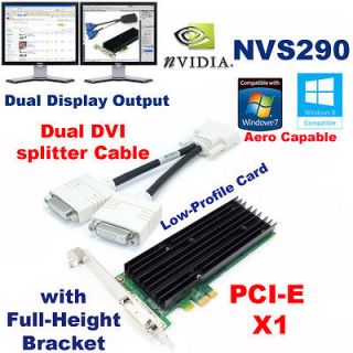 NVS290 PCI E x1 Quadro 256MB LP Graphic Card+Dual DVI Splitter Cable