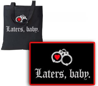 LATERS BABY Womens TOTE BAG sexy fun heart silver cuff art 50 Fifty