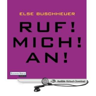 Ruf Mich An (Hörbuch ) Else Buschheuer