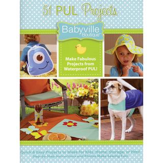 Babyville Boutique Books 51 Ways To Use Pul