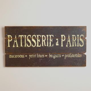 Patisserie a Paris Sign   World Market
